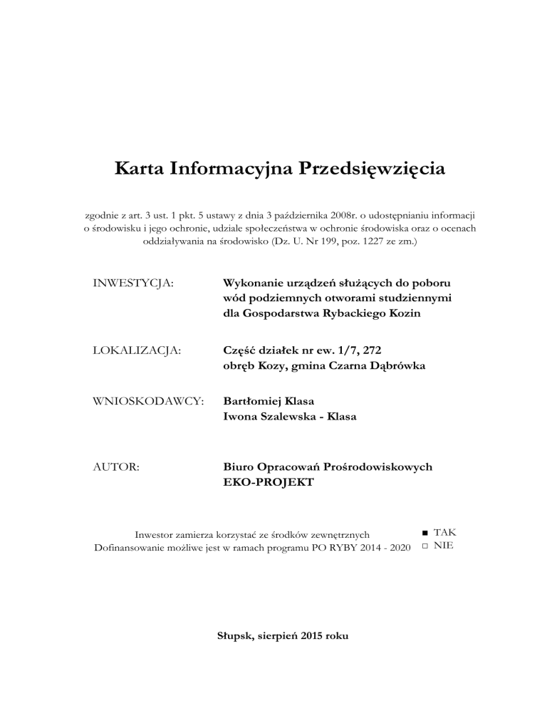 Karta Informacyjna Przedsięwzięcia - Biuletyn Informacji Publicznej